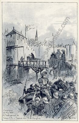 Carte postale ancienne A l'aube arrivée de Jeanne d'Arc à l'avancée de la Porte-Pierrefonds — Jeanne d'Arc — Personnage